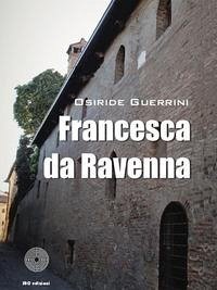 Francesca da Ravenna - Guerrini, Osiride