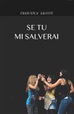 Se tu mi salverai Se tu mi salverai