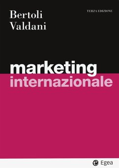 Marketing internazionale - Bertoli, Giuseppe; Valdani, Enrico