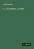 Das gesetzestreue Judentum