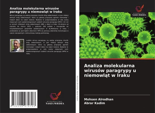 Analiza molekularna wirusów paragrypy u niemowl¿t w Iraku Analiza molekularna wirusów paragrypy u niemowl¿t w Iraku