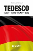 Dizionario tedesco. Tedesco-italiano, italiano-tedesco Dizionario tedesco. Tedesco-italiano, italiano-tedesco