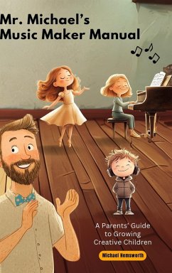 Cover Mr. Michael's Music Maker Manual