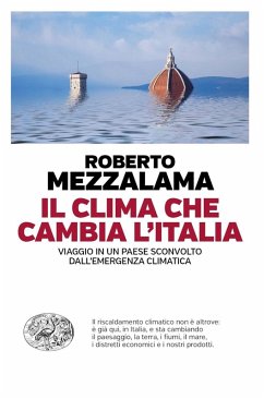 Cover Il clima che cambia l'Italia. Viaggio in un Paese sconvolto dall'emergenza climatica