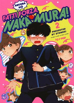 Fatti (ancora più) forza, Nakamura! - Syundei