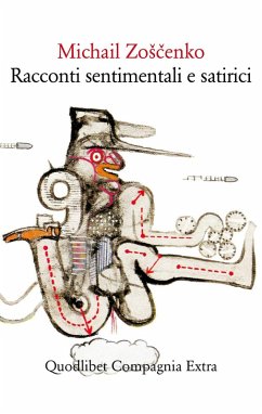 Racconti sentimentali e satirici - Zo¿cenko, Michail