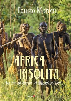 Cover Africa insolita. Racconti di viaggio nel difficile continente