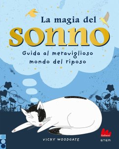 Cover La magia del sonno. Guida al meraviglioso mondo del riposo