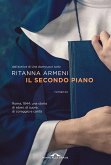 Il secondo piano Il secondo piano