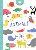 Animali. I miei primi libretti Animali. I miei primi libretti