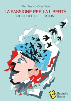 Cover La passione per la libertà. Ricordi e riflessioni
