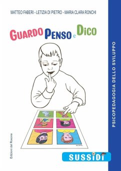 Guardo, penso e dico - Faberi, Matteo; Di Pietro, Letizia; Ronchi, Maria Clara