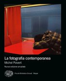 La fotografia contemporanea La fotografia contemporanea