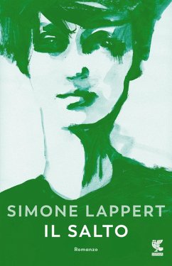 Il salto - Lappert, Simone Il salto - Lappert, Simone