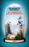 La fabbrica delle bambole La fabbrica delle bambole