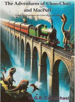 The Adventures of Choo-Choo and MacPuff - Carmichael, G B
