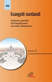 Evangelii nuntiandi. Esortazione apostolica sull'evangelizzazione nel mondo contemporaneo Evangelii nuntiandi. Esortazione apostolica sull'evangelizzazione nel mondo contemporaneo