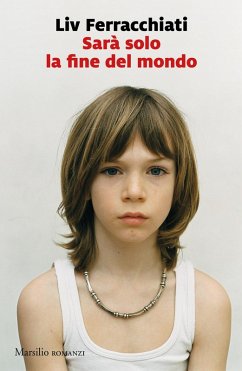 Sarà solo la fine del mondo - Ferracchiati, Liv