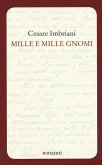 Mille e mille gnomi Mille e mille gnomi