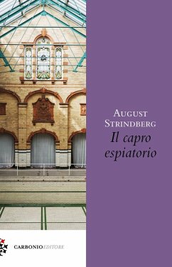 Il capro espiatorio - Strindberg, August