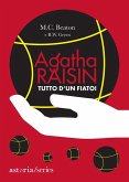 Tutto d'un fiato! Agatha Raisin Tutto d'un fiato! Agatha Raisin