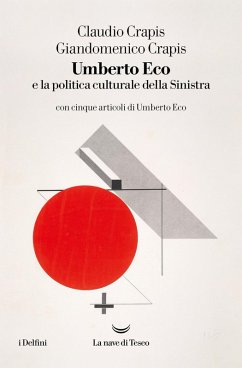 Cover Umberto Eco e la politica culturale della sinistra