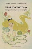 Diario Covid-19. Tempo di contagiosa meraviglia