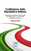 Costituzione della Repubblica Italiana. Ediz. 2022 Costituzione della Repubblica Italiana. Ediz. 2022