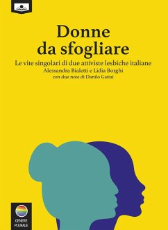 Cover Donne da sfogliare. Le vite singolari di due attiviste lesbiche italiane