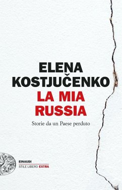 Cover La mia Russia. Storie da un Paese perduto