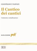 Il Cantico dei cantici. Commento e attualizzazione