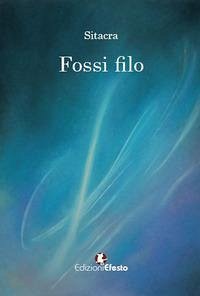 Fossi Filo - Sitacra