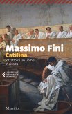 Catilina. Ritratto di un uomo in rivolta Catilina. Ritratto di un uomo in rivolta
