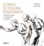 Corso di figura disegnata. I particolari, il ritratto, il nudo Corso di figura disegnata. I particolari, il ritratto, il nudo