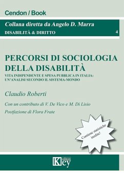 Cover Percorsi di sociologia della disabilità. Vita indipendente e spesa pubblica in Italia: un'analisi secondo il sistema-mondo