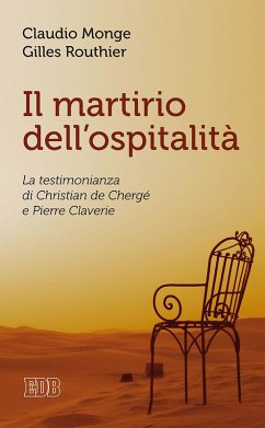 Cover Il martirio dell'ospitalità. La testimonianza di Christian de Chergé e Pierre Claverie