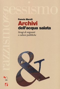 Cover Archivi dell'acqua salata. Stragi di migranti e culture pubbliche
