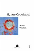 8, rue Crochard 8, rue Crochard