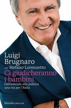 Cover Ci giudicheranno i bambini. Dall'azienda alla politica una via per l'Italia