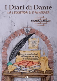 Cover I diari di Dante. La leggenda si è avverata