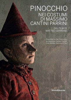 Cover Pinocchio nei costumi di Massimo Cantini Parrini dal film di Matteo Garrone. Catalogo della mostra (Prato, 22 dicembre 2019-22 marzo 2020). Ediz. italiana e inglese
