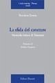 La sfida del carattere. Nietzsche lettore di Emerson La sfida del carattere. Nietzsche lettore di Emerson