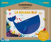 La balena blu. Kamishibai Raffaello La balena blu. Kamishibai Raffaello