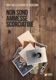 Non sono ammesse scorciatoie Non sono ammesse scorciatoie
