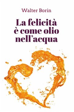 Cover La felicità è come olio nell'acqua