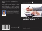 Gestión financiera de la biblioteca pública Gestión financiera de la biblioteca pública