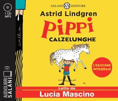 Pippi Calzelunghe letto da Lucia Mascino. Audiolibro. CD Audio formato MP3 - Lindgren, Astrid