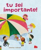 Tu sei importante Tu sei importante