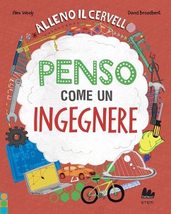 Cover Alleno il cervello. Penso come un ingegnere