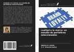 Lealtad a la marca: un estudio de periódicos seleccionados
